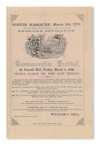 (SLAVERY AND ABOLITION.) DRED SCOTT DECISION. Boston Massacre, March 5th, 1770 . . . Commemorative Festival, at Faneuil Hall, Friday Ma